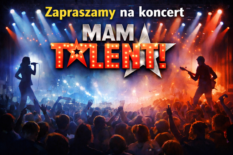 Zapraszamy na szkolny koncert „Mam Talent”!