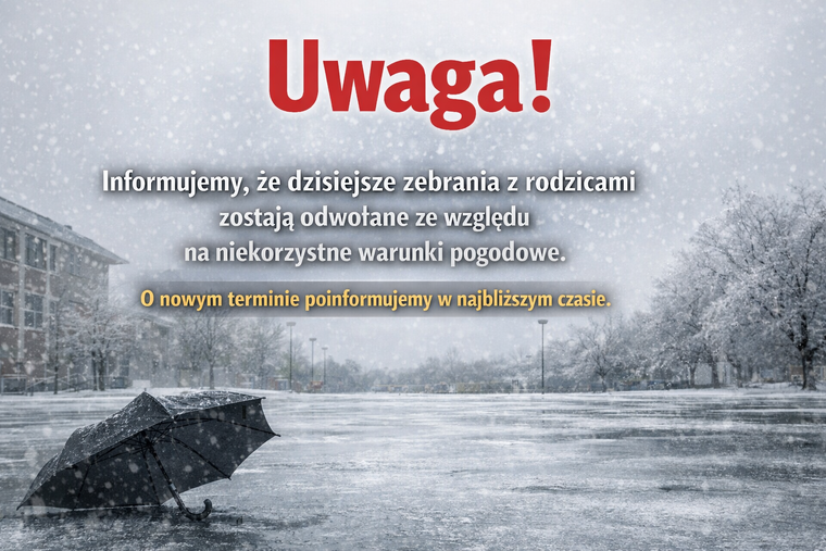 Odwołane zebrania z rodzicami!