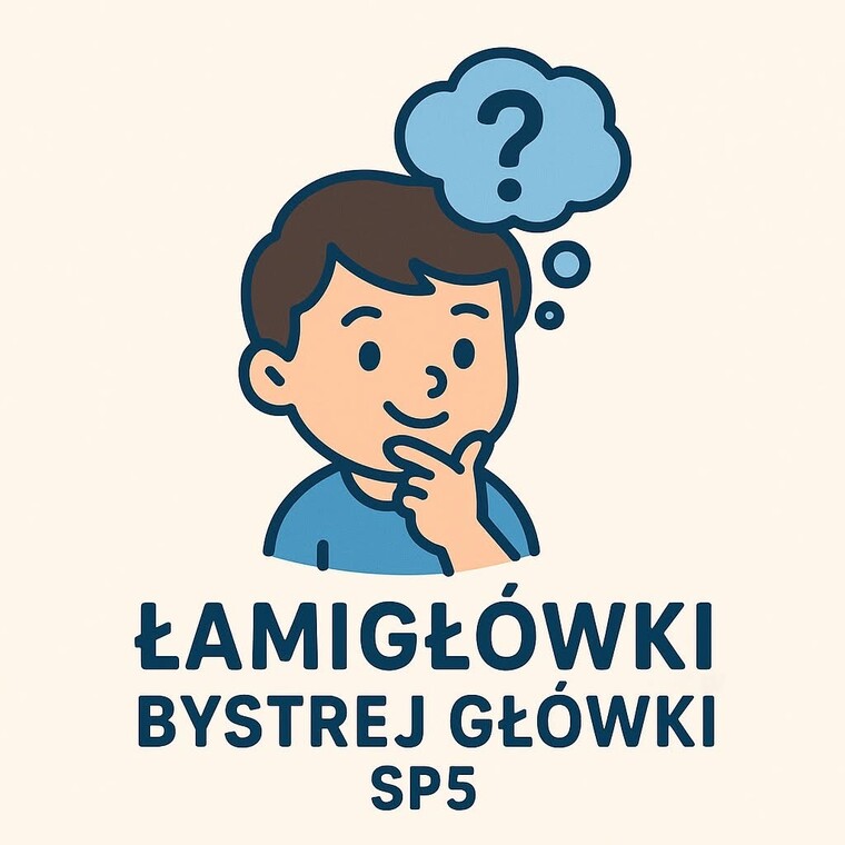  „Łamigłówki Bystrej Główki” – konkurs matematyczny dla klas IV!