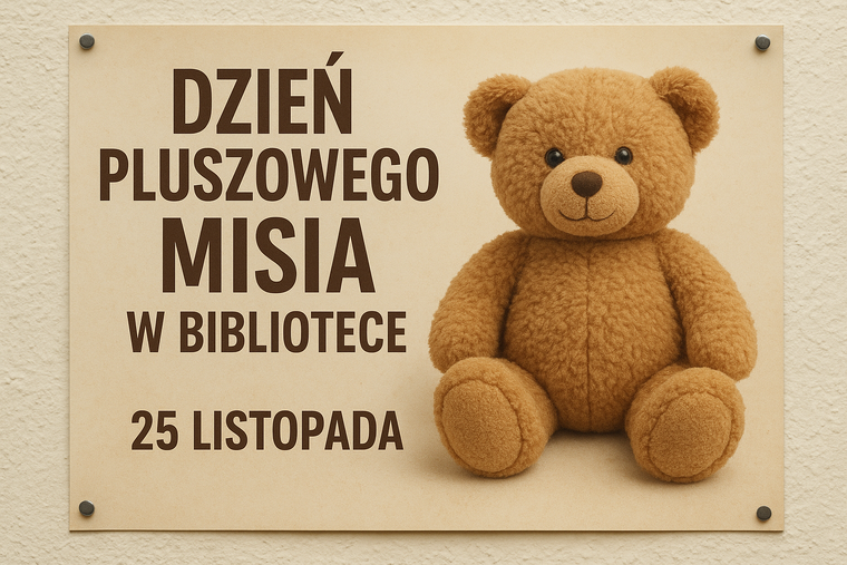 Dzień Pluszowego Misia w bibliotece szkolnej!
